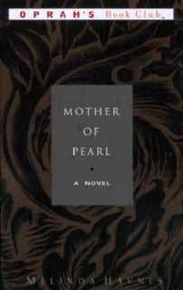 Mother of Pearl by Melinda Rucker Haynes