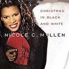 Christmas in Black and White by Nicole C. Mullen (CD, 2002) NEW 