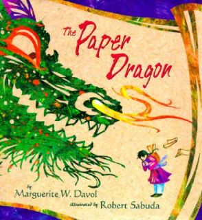 The Paper Dragon by Marguerite W. Davol 1997, Picture Book