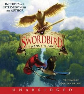 Swordbird by Mark Zug and Nancy Yi Fan 2007, CD, Unabridged