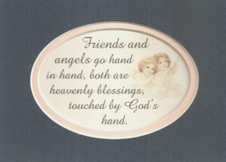 FRIENDS Heavenly Friendship ANGELS Blessings TOUCHED By GOD verses 