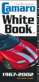 Camaro White Book by Michael Antonick 2004, Paperback, Revised, New 