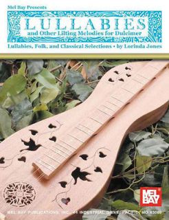 Lullabies and Other Lilting Melodies Mount​ain Dulcimer
