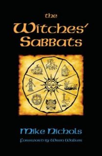 The Witches Sabbats by Mike Nichols 2005, Paperback
