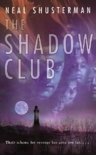 The Shadow Club by Neal Shusterman 2002, Paperback