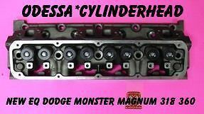 new dodge eq monster magnum 318 360 cylinder head time
