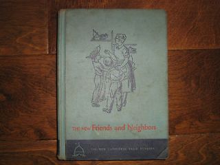 The New Friends and Neighbors Cathedral Basic Readers 1953 HB Book 