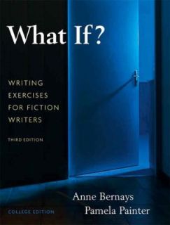   Writers by Anne Bernays and Pamela Painter 2009, Paperback