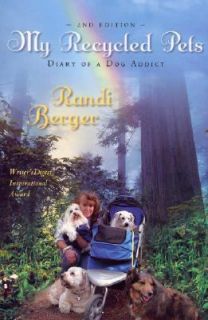   Pets Diary of a Dog Addict by Randi Berger 2007, Paperback