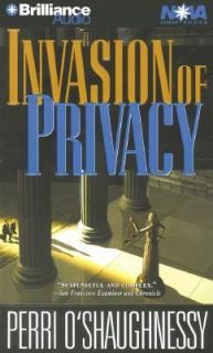 Invasion of Privacy by Perri OShaughnessy 2001, Cassette, Abridged 