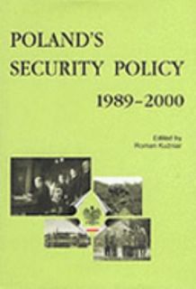 Polands Security Policy 1989 2000 2001, Hardcover