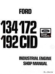 ford 134 172 192 cid industrial engine service manual time
