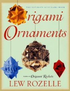 Origami Ornaments by Lew Rozelle 2000, Paperback, Revised