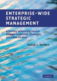   Strategies, and Value Creation by David Rainey 2009, Hardcover