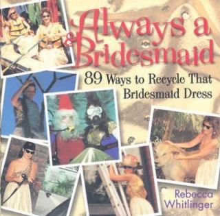   Dress by Rebecca Whitlinger and Whitlinger 1999, Hardcover