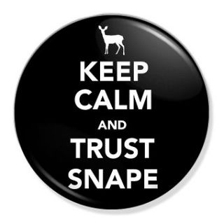   and Trust Snape Badge Button Pin 25mm Harry Potter Severus Voldemort