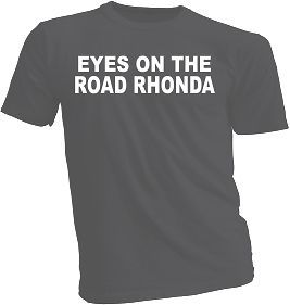 KETUT RHONDA EYES ON THE ROAD AAMI COMMERCIAL TSHIRT FUNNY, S 3X YOU 