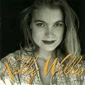 Kelly Willis by Kelly Willis CD, Jul 1993, MCA USA