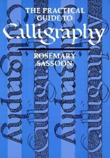   Guide to Calligraphy by Rosemary Sassoon 1982, Paperback