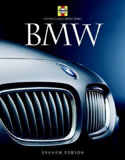 Bmw Driven to Succeed by Graham Robson 2006, Hardcover