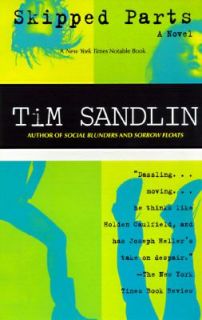 Skipped Parts by Tim Sandlin (1997, Pape