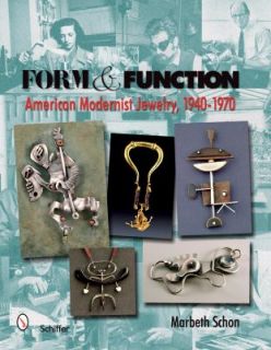   Modernist Jewelry, 1940 1970 by Marbeth Schon 2008, Hardcover