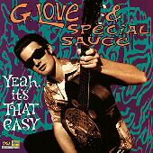 Yeah, Its That Easy ECD by Special Sauce, G. Love CD, Oct 1997, Epic 
