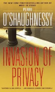 Invasion of Privacy by Perri OShaughnessy 1997, Paperback