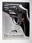 Smith & Wesson Centennial Revolver 1991 print Ad advertisement