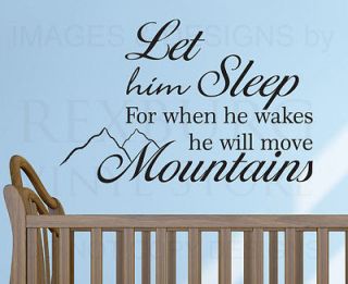 Wall Decal Sticker Quote Vinyl Let Him Sleep Baby Boy Will Move 