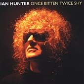 Once Bitten Twice Shy by Ian Hunter CD, Jul 2000, 2 Discs, Sony Music 