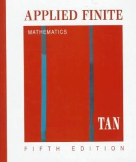 Applied Finite Mathematics by Soo T. Tan 1997, Hardcover
