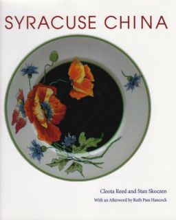 Syracuse China by Stan Skoczen and Cleota Reed 1997, Hardcover