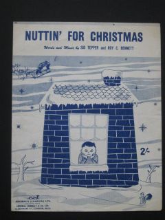 NUTTIN FOR CHRISTMAS  50s Sheet Music WORDS & MUSIC BY SID TEPPER 