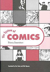 The System of Comics by Thierry Groensteen 2007, Hardcover