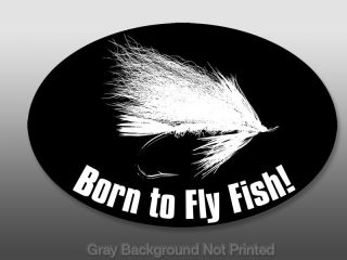 oval born to fly fish sticker flies fishing decal rod