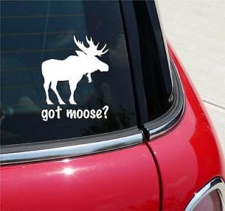 GOT MOOSE? IS LOOSE HUNTING LODGE GRAPHIC DECAL STICKER VINYL CAR WALL