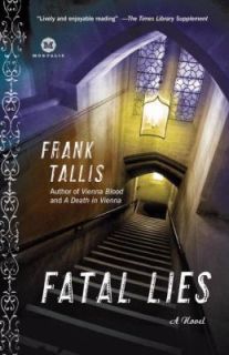 Fatal Lies A Novel by Frank Tallis 2009, Paperback
