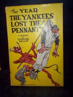   1954 The Year the Yankees Lost the Pennant by Douglas Wallop HC Book