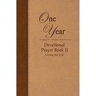   Year Devotional Prayer Book   Volume 2 2 by Johnny Hunt and Thomas