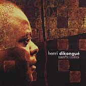 Mota Bobe by Henri Dikongue CD, Oct 2000, Tinder Records