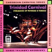 Trinidad Carnival Steelbands of Trinidad Tobago by Steel Band CD, Jan 
