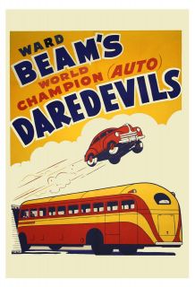 Advertising Poster   Ward Beams Champion Auto Dare Devils Show