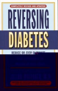 Reversing Diabetes by Julian M. Whitaker 2001, Paperback, Revised 
