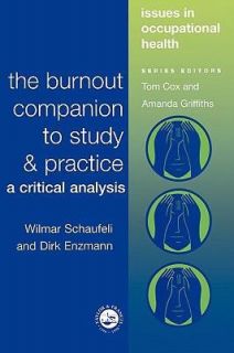 The Burnout Companion to Study and Practice by Wilmar Schaufeli and 
