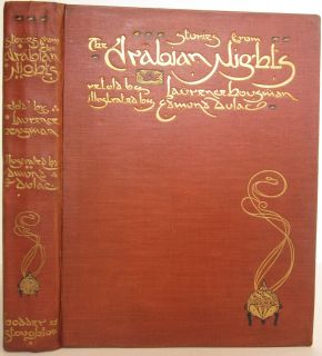   The Arabian Nights Laurence Housman Illus by Edmund Dulac 1907