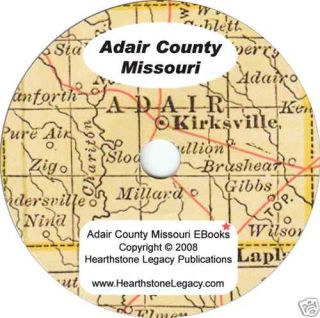 Adair County Missouri Genealogy History Kirksville MO