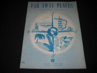 Far Away Places (1948) Joan Whitney & Alex Kramer #4301*