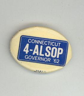 1962 John Alsop Connecticut Governor Button Campaign Pin Badge Ct 