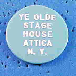 US Trade Token Ye Olde Stage House, Attica, N. Y.